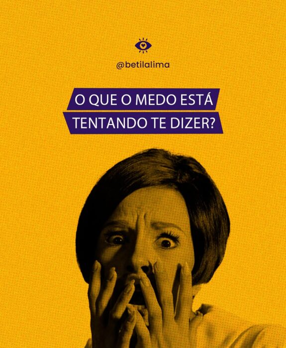 O que o medo está tentando nos dizer?