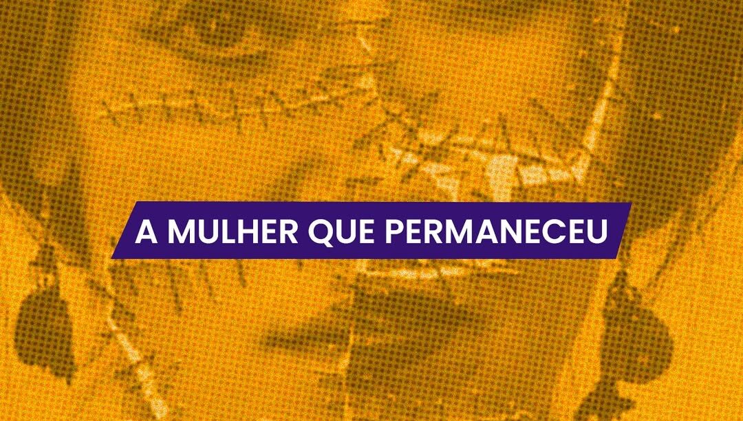 Mulher - a força silenciosa de quem permanece